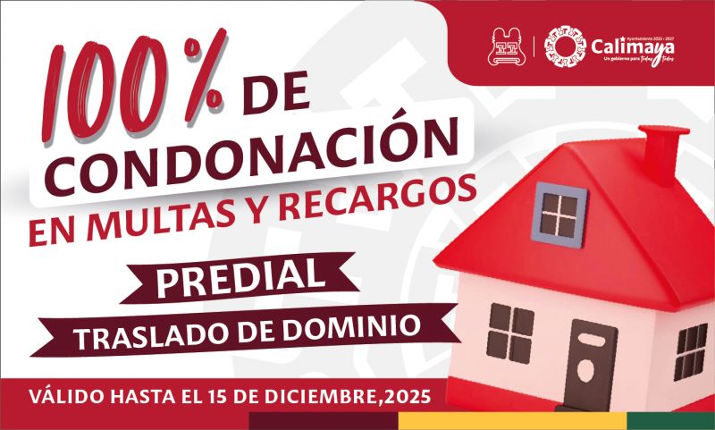 100% de Condonación en Multas y Recargos